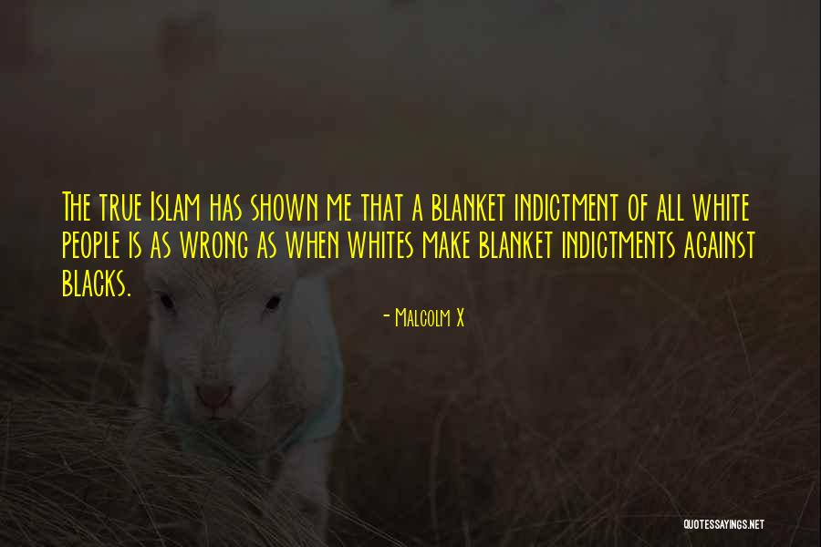 Malcolm X White People Quotes By Malcolm X Malcolm X White People Quotes By Malcolm X