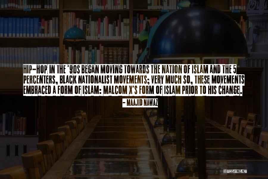 Malcom Quotes By Maajid Nawaz Malcom Quotes By Maajid Nawaz