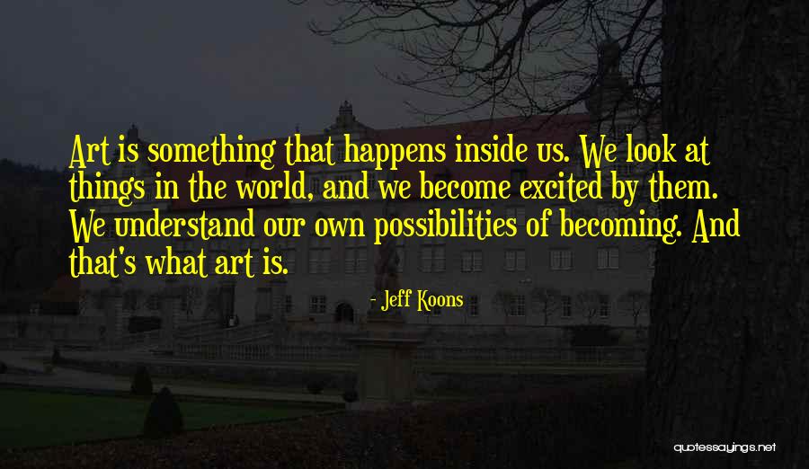 Malcomson Mud Quotes By Jeff Koons Malcomson Mud Quotes By Jeff Koons