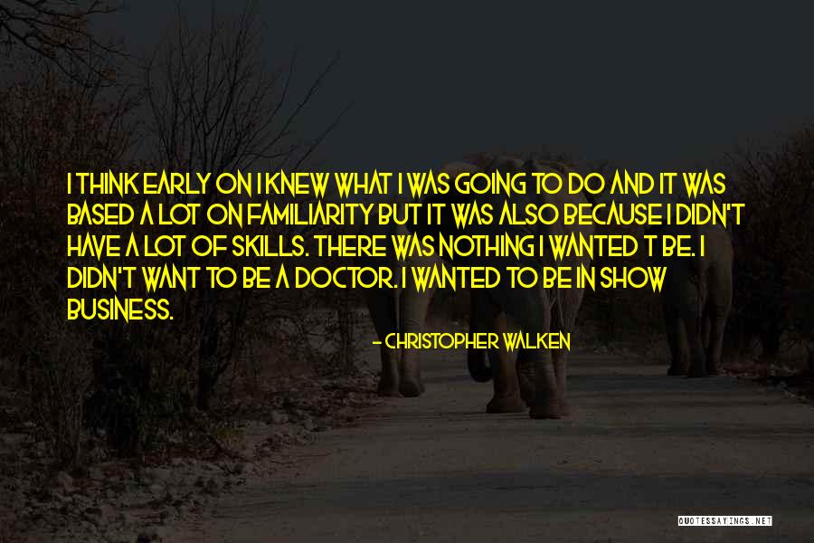 Maldecir De Mujeres Quotes By Christopher Walken Maldecir De Mujeres Quotes By Christopher Walken