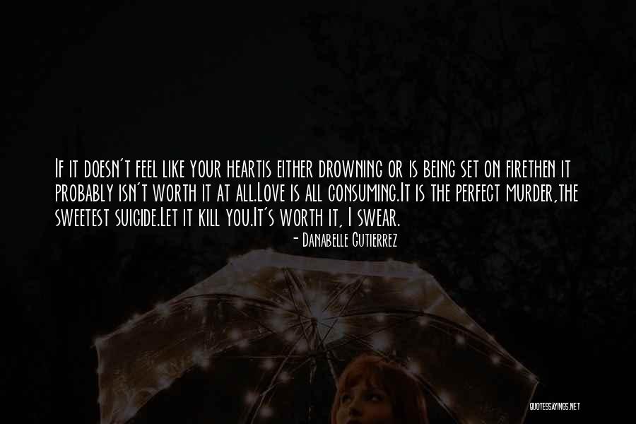 Maldecir Etimologia Quotes By Danabelle Gutierrez