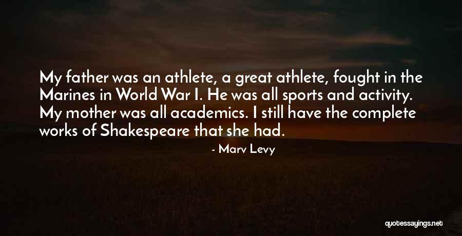 Malden Quotes By Marv Levy Malden Quotes By Marv Levy
