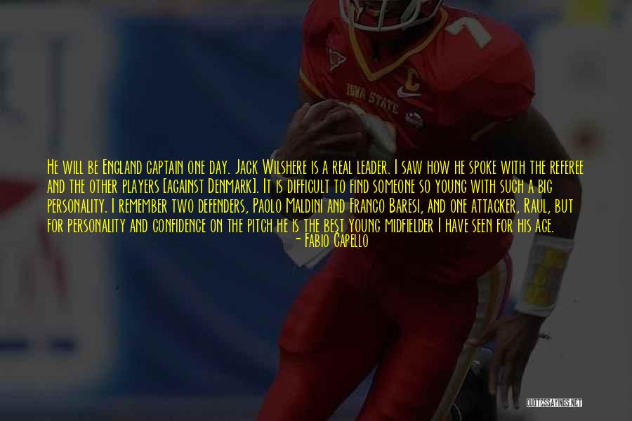 Maldini Quotes By Fabio Capello Maldini Quotes By Fabio Capello