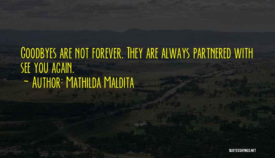 Maldita Quotes By Mathilda Maldita