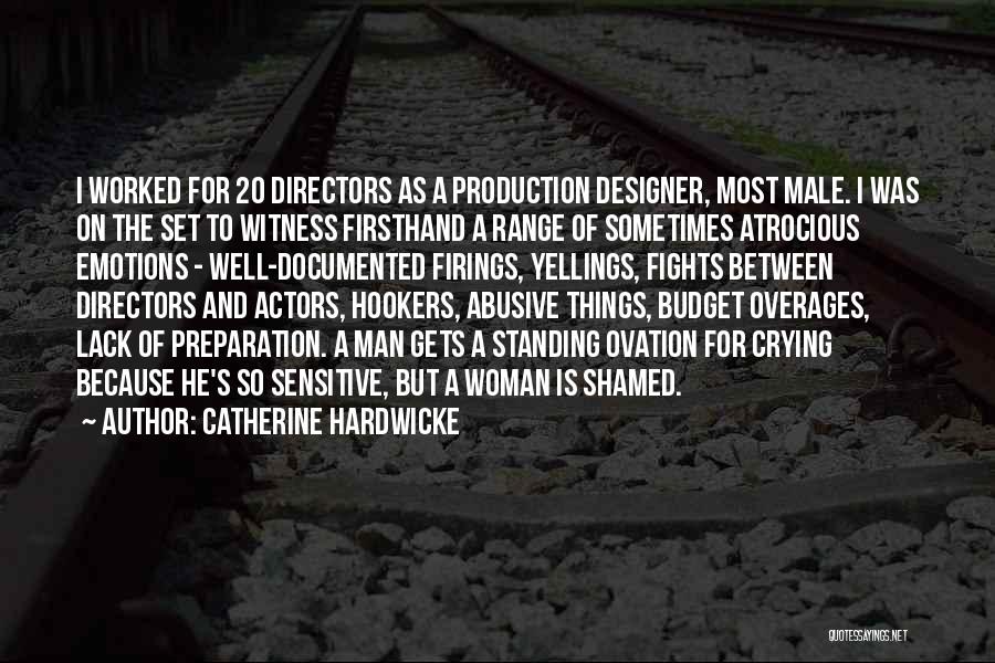 Male Actors Quotes By Catherine Hardwicke
