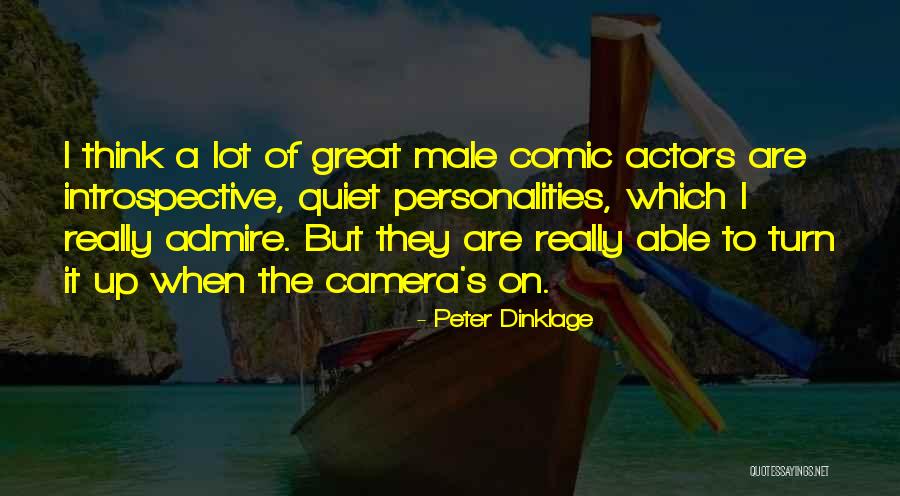 Male Actors Quotes By Peter Dinklage