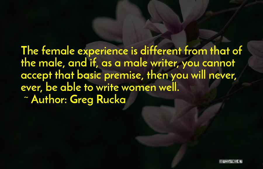 Male And Female Quotes By Greg Rucka