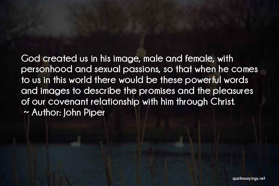 Male And Female Quotes By John Piper
