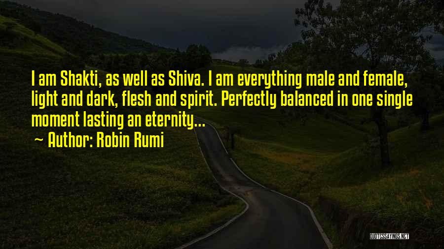 Male And Female Quotes By Robin Rumi