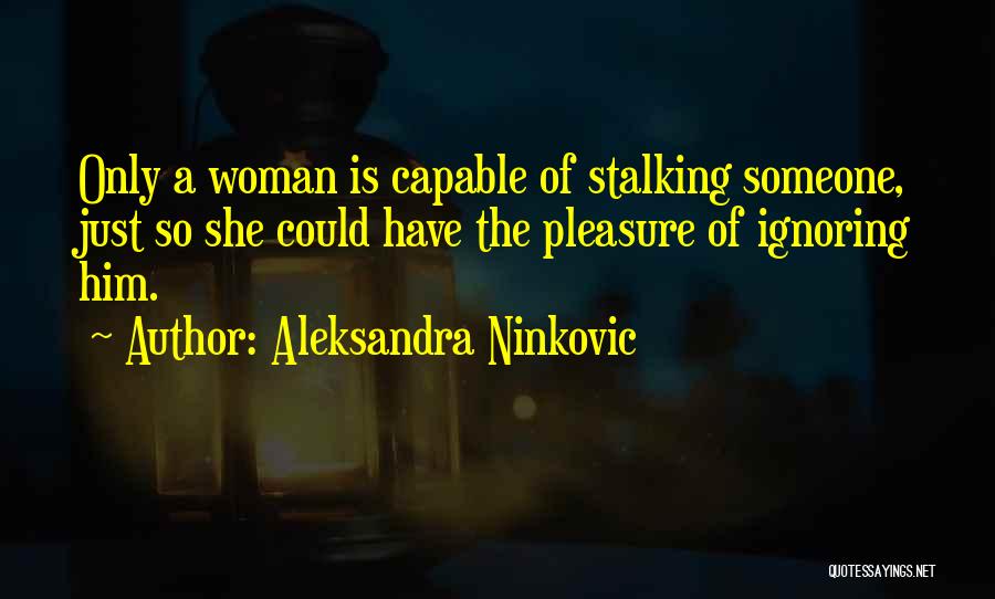 Male And Female Relationships Quotes By Aleksandra Ninkovic