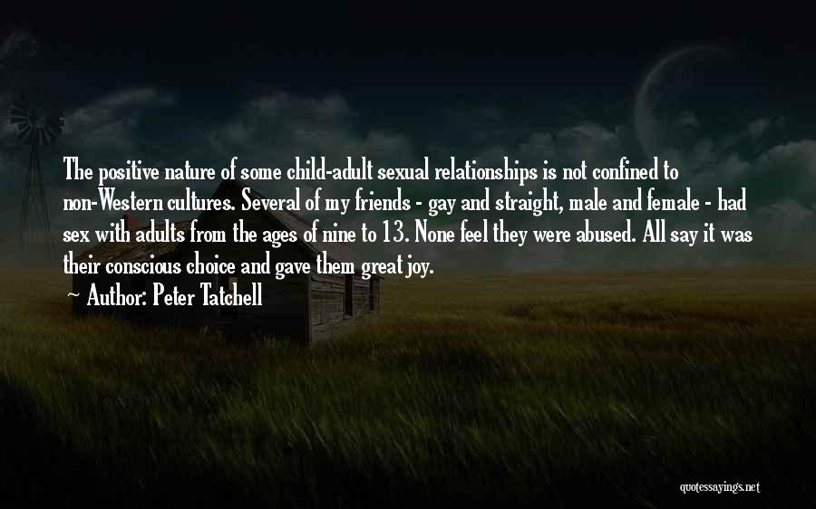 Male And Female Relationships Quotes By Peter Tatchell