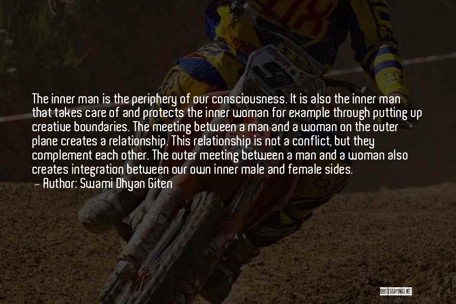 Male And Female Relationships Quotes By Swami Dhyan Giten