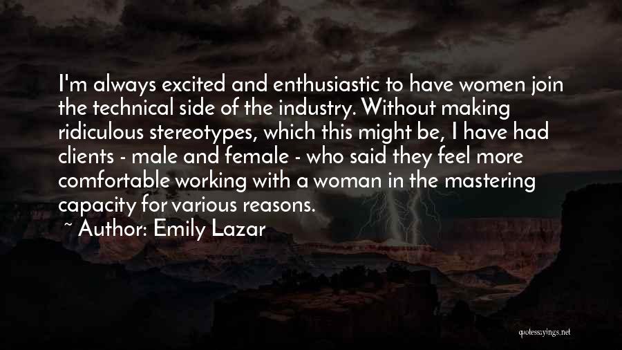 Male And Female Stereotypes Quotes By Emily Lazar