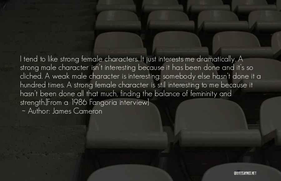 Male And Female Stereotypes Quotes By James Cameron