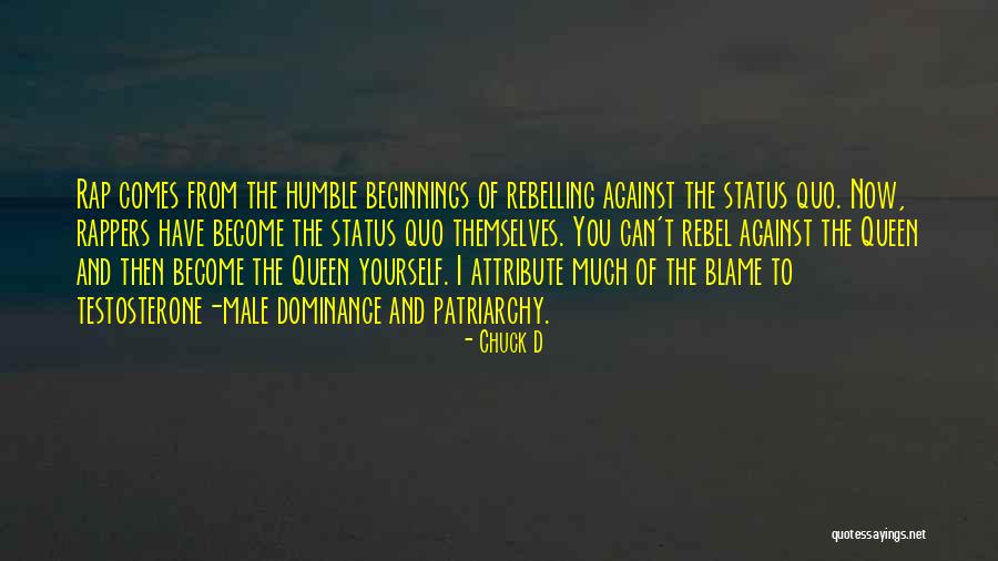 Male Dominance Quotes By Chuck D Male Dominance Quotes By Chuck D