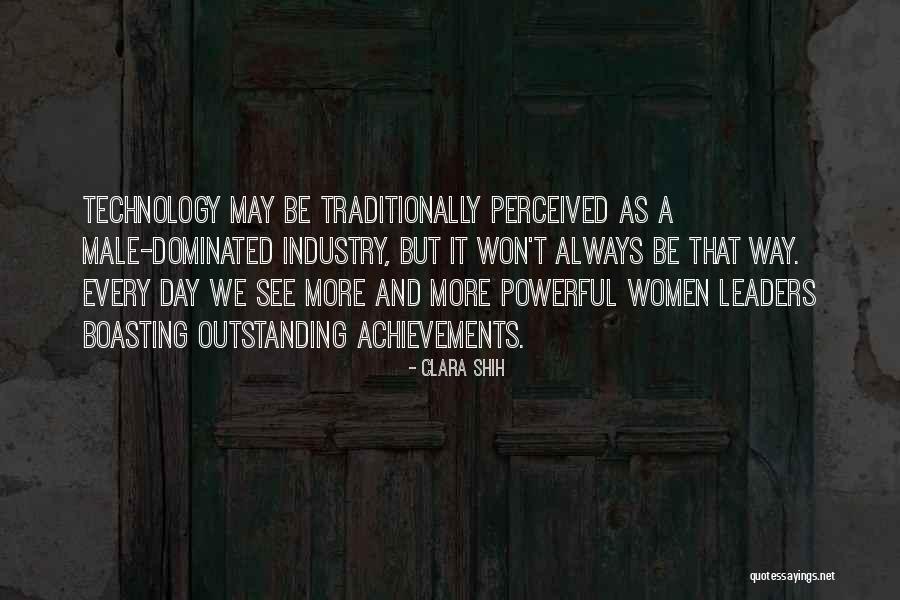 Male Dominated Quotes By Clara Shih