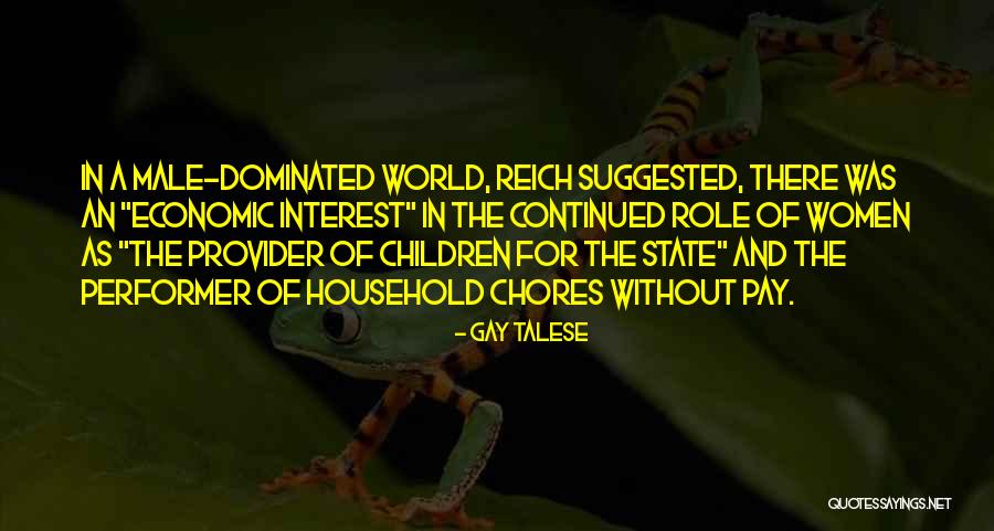 Male Dominated Quotes By Gay Talese