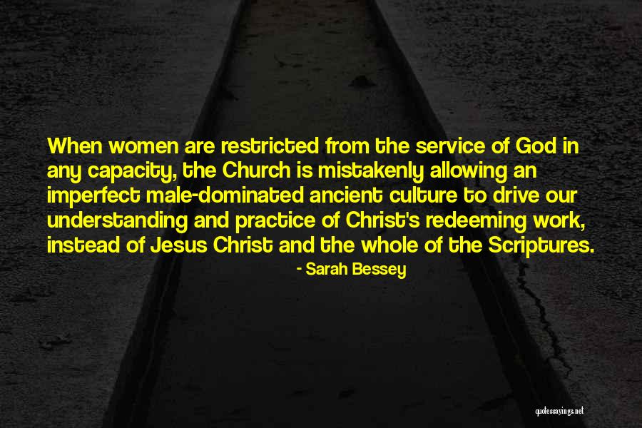 Male Dominated Quotes By Sarah Bessey