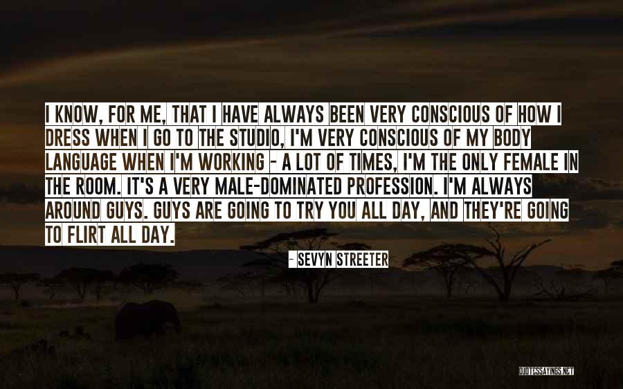 Male Dominated Quotes By Sevyn Streeter