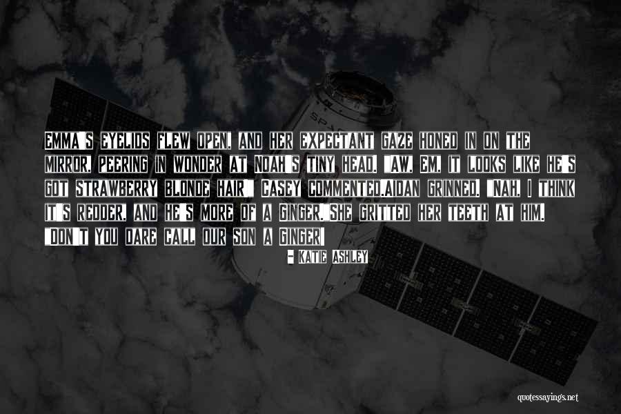Male Emotions Quotes By Katie Ashley Male Emotions Quotes By Katie Ashley