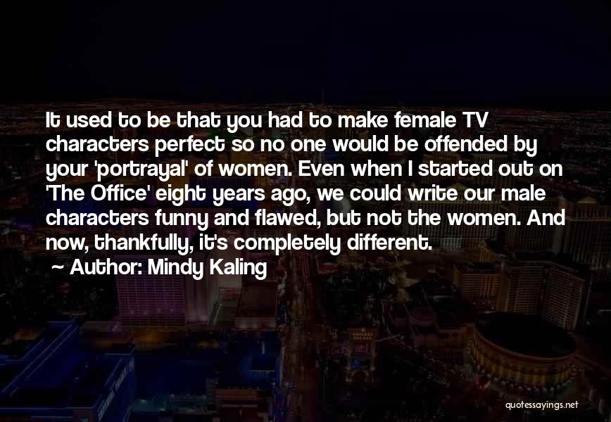 Male Female Funny Quotes By Mindy Kaling