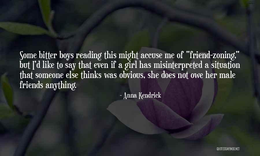 Male Friends Quotes By Anna Kendrick Male Friends Quotes By Anna Kendrick