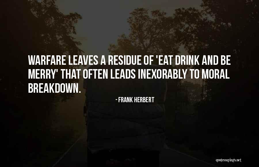 Male Humour Quotes By Frank Herbert Male Humour Quotes By Frank Herbert