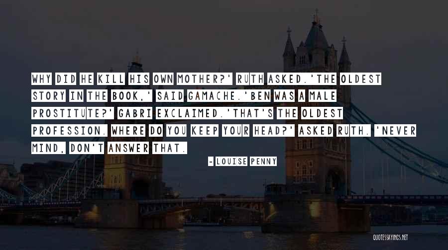Male Humour Quotes By Louise Penny Male Humour Quotes By Louise Penny