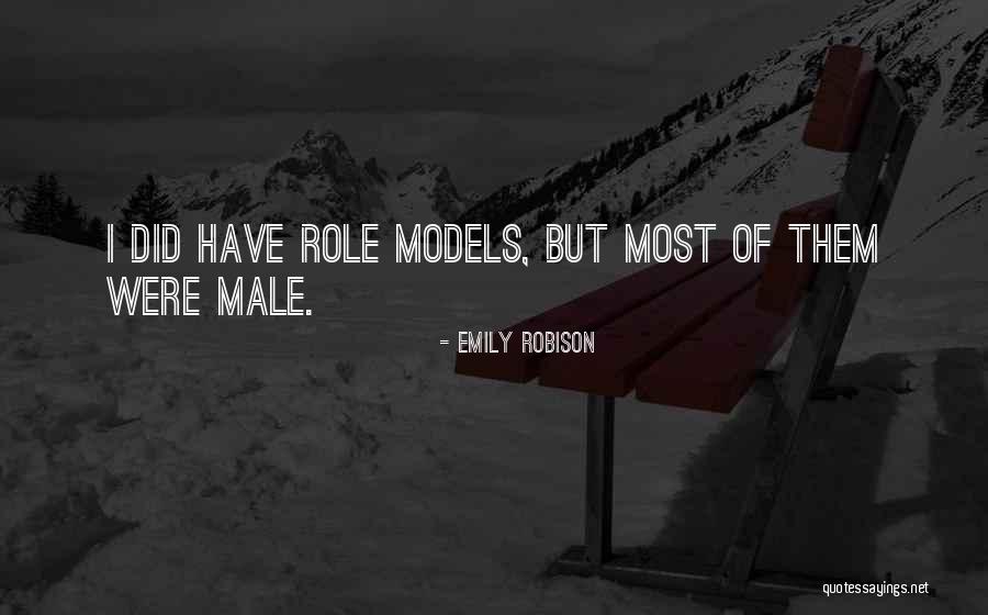 Male Models Quotes By Emily Robison