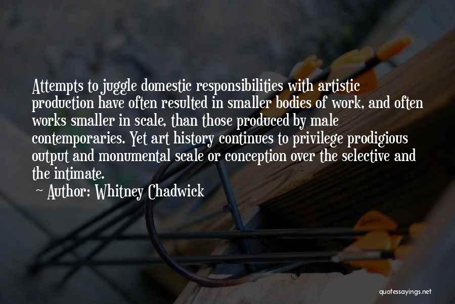 Male Privilege Quotes By Whitney Chadwick