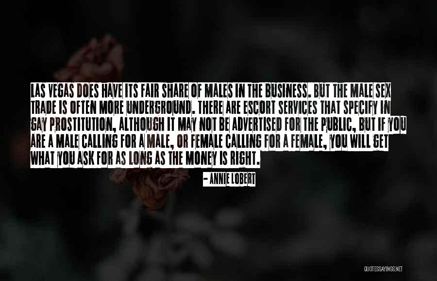 Male Prostitution Quotes By Annie Lobert Male Prostitution Quotes By Annie Lobert