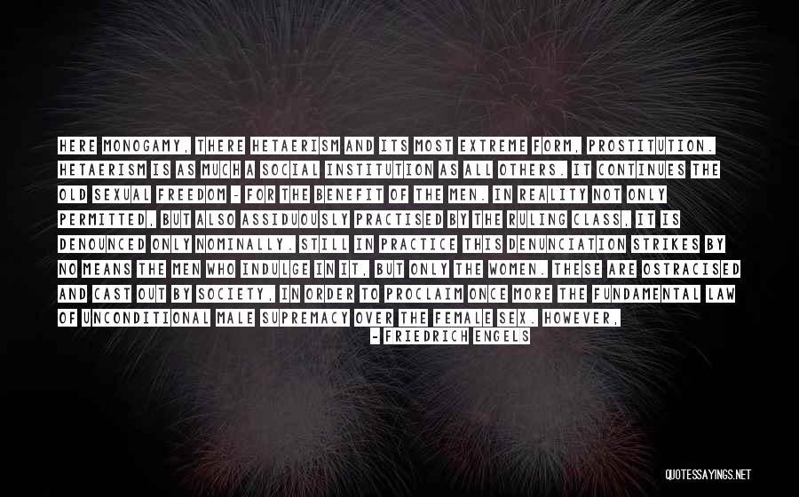 Male Prostitution Quotes By Friedrich Engels Male Prostitution Quotes By Friedrich Engels