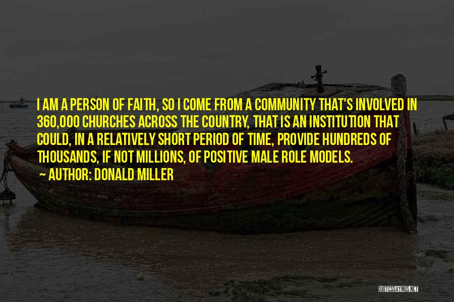 Male Role Models Quotes By Donald Miller