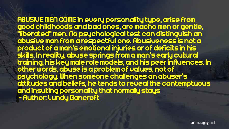 Male Role Models Quotes By Lundy Bancroft