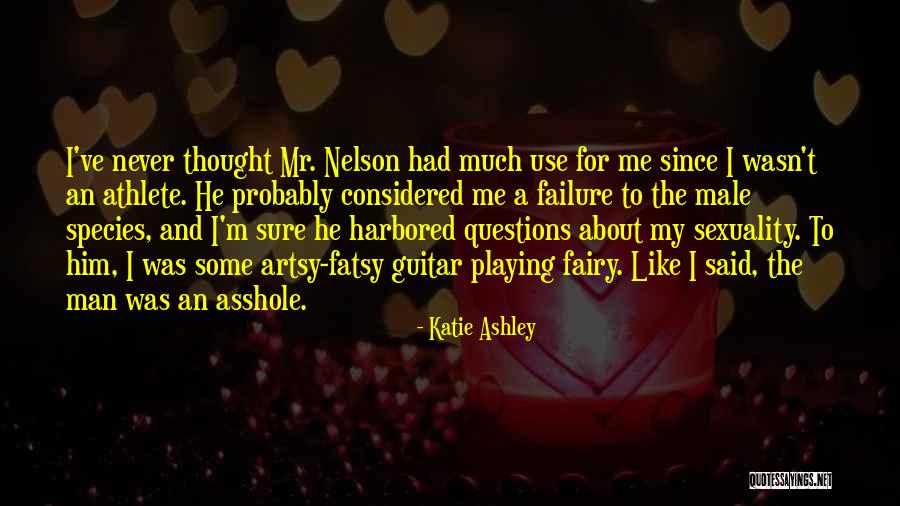 Male Species Quotes By Katie Ashley Male Species Quotes By Katie Ashley
