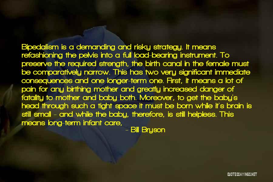 Male Strength Quotes By Bill Bryson Male Strength Quotes By Bill Bryson