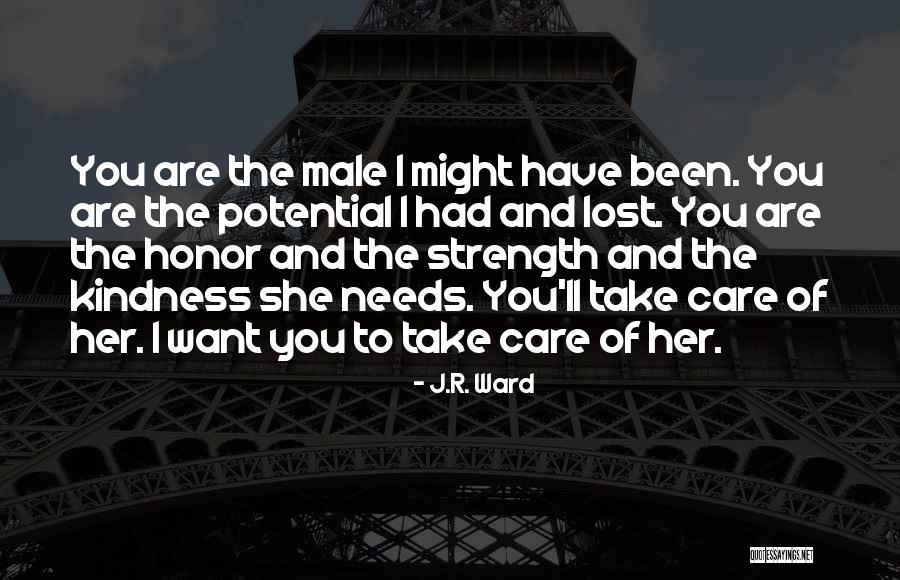 Male Strength Quotes By J.R. Ward Male Strength Quotes By J.R. Ward