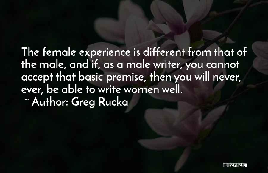 Male Versus Female Quotes By Greg Rucka