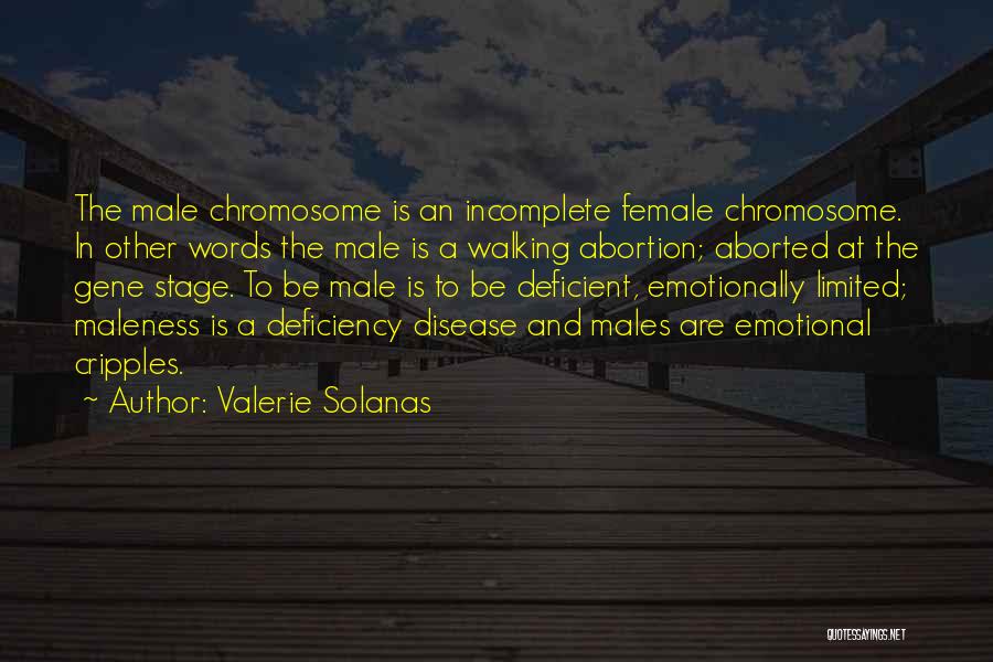 Male Versus Female Quotes By Valerie Solanas