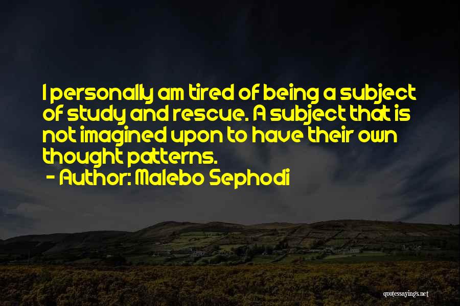 Malebo Sephodi Quotes 2040073
