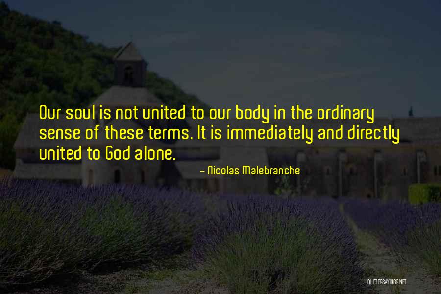 Malebranche Quotes By Nicolas Malebranche Malebranche Quotes By Nicolas Malebranche
