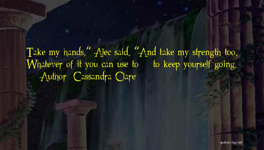 Malec Quotes By Cassandra Clare Malec Quotes By Cassandra Clare