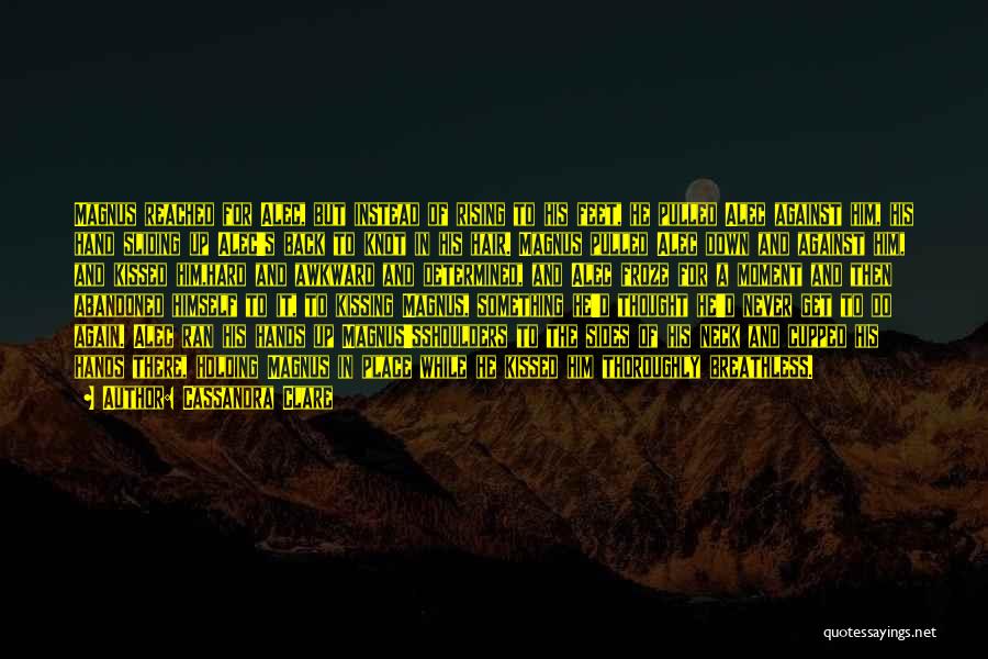 Malec Quotes By Cassandra Clare Malec Quotes By Cassandra Clare