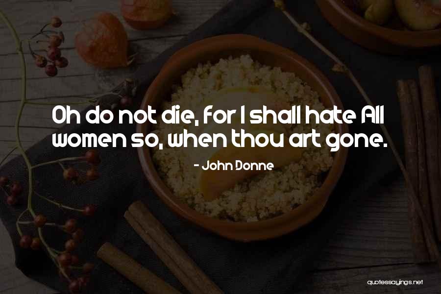 Maledictions Quotes By John Donne Maledictions Quotes By John Donne