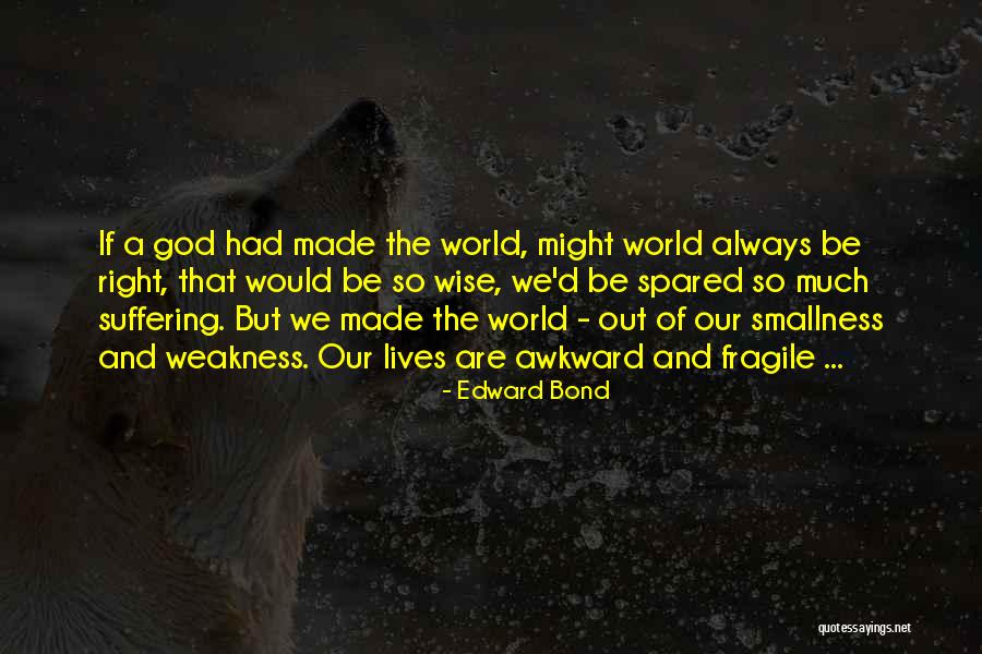 Maleine Collins Quotes By Edward Bond Maleine Collins Quotes By Edward Bond
