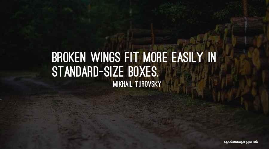 Malek Properties Quotes By Mikhail Turovsky Malek Properties Quotes By Mikhail Turovsky