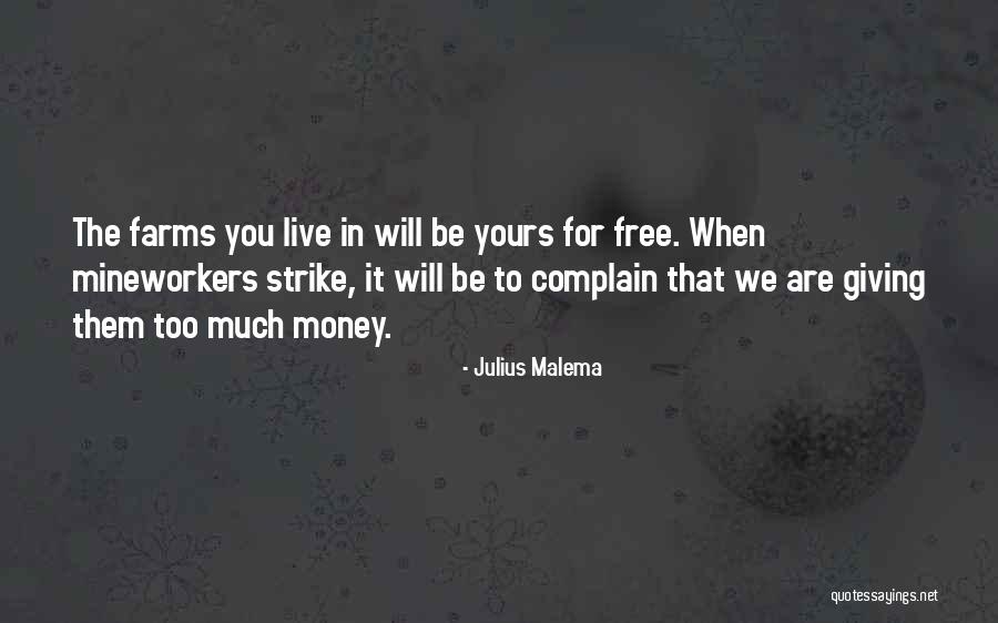 Malema Julius Quotes By Julius Malema