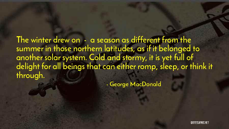 Malena Morgan Quotes By George MacDonald Malena Morgan Quotes By George MacDonald