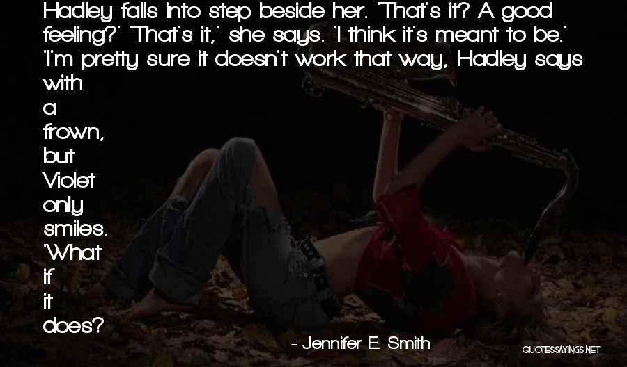 Malene Winery Quotes By Jennifer E. Smith Malene Winery Quotes By Jennifer E. Smith