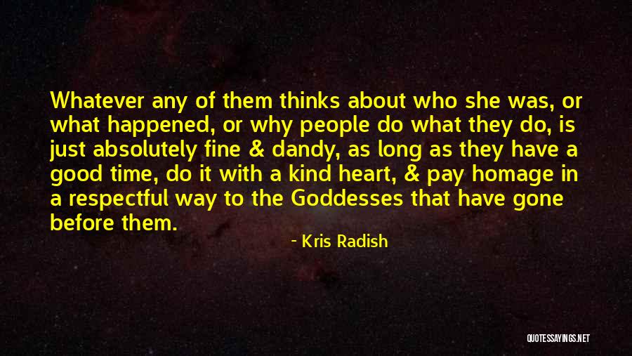 Maleness And Femaleness Quotes By Kris Radish Maleness And Femaleness Quotes By Kris Radish